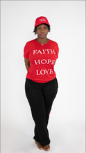 Load image into Gallery viewer, Ladies T-shirt (Faith, Hope, Love)
